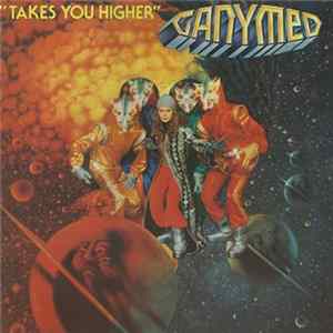 Ganymed - Takes You Higher mp3