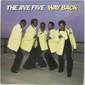 The Jive Five Featuring Eugene Pitt - Way Back mp3