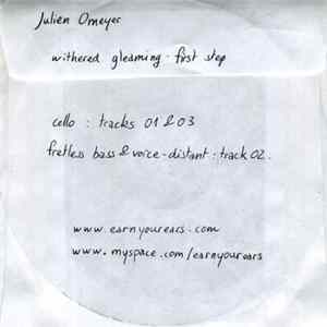 Julien Omeyer - Withered Gleaming - First Step mp3