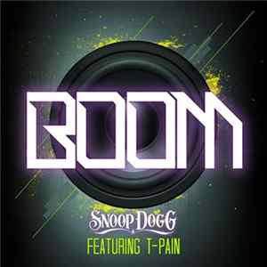 Snoop Dogg Feat. T-Pain - Boom mp3