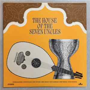 The House Of The Seven Uncles - The House Of The Seven Uncles mp3