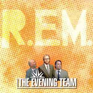 R.E.M. - The Evening Team mp3