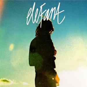 Elefant - Sunlight Makes Me Paranoid mp3