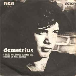 Demetrius - O Passo Mais Errado Da Minha Vida / Neblina Em Minha Estrada mp3