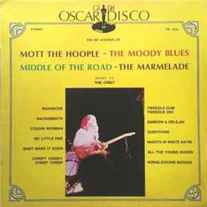The Orbit - The Hit Sounds Of Mott The Hoople - The Moody Blues - Middle Of The Road - The Marmelade mp3