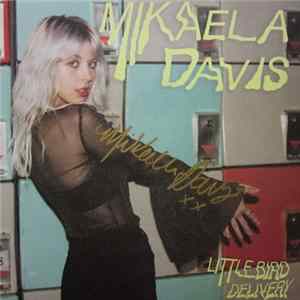 Mikaela Davis - Little Bird mp3