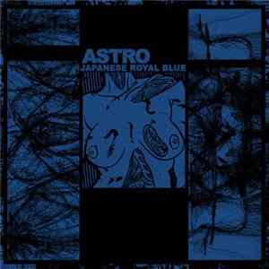 Astro - Japanese Royal Blue mp3