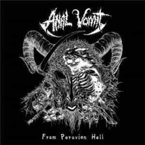 Anal Vomit - From Peruvian Hell mp3