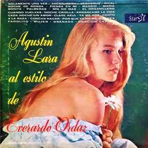 Everardo Ordaz - Agustin Lara Al Estilo De Everardo Ordaz mp3