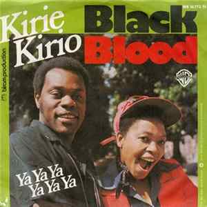 Black Blood - Kirie Kirio mp3