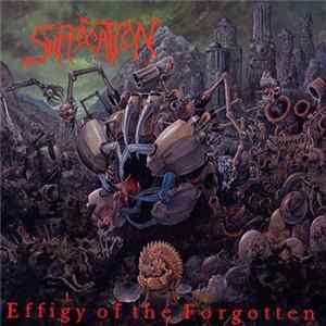 Suffocation - Effigy Of The Forgotten mp3