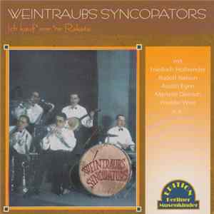 Weintraubs Syncopators - Ich Kauf' Mir 'Ne Rakete mp3