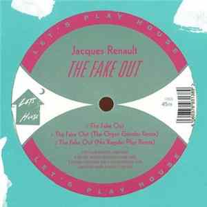 Jacques Renault - The Fake Out mp3