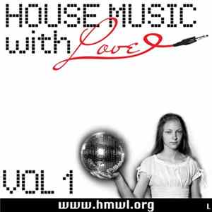 Various - House Music With Love - Vol 1 mp3