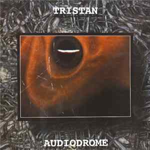 Tristan - Audiodrome mp3