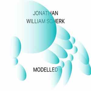 Jonathan William Scherk - Modelled mp3