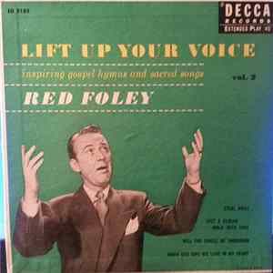 Red Foley - Lift Up Your Voice Vol. 2 mp3