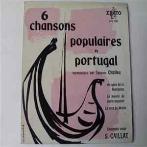 Jacques Chailley - 6 Chansons Populaires Du Portugal mp3