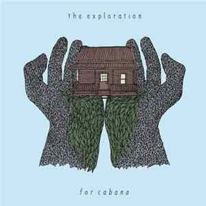 The Exploration - For Cabana mp3