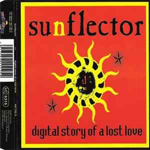 Sunflector - Digital Story Of A Lost Love mp3