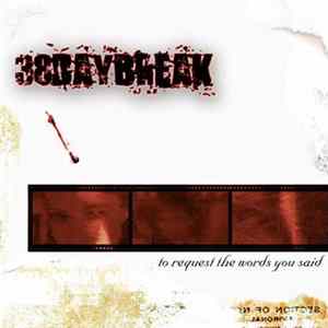 38daybreak - To Request The Words You Said Demo mp3