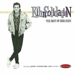 Greg Kihn - KihnSolidation:The Best Of Greg Kihn mp3