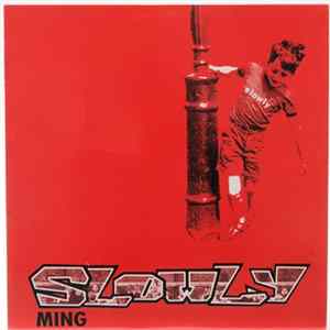 Slowly - Ming mp3