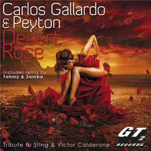 Carlos Gallardo & Peyton - Desert Rose mp3