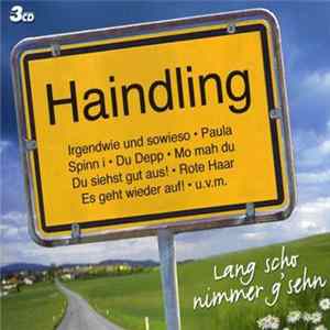 Haindling - Lang Scho Nimmer G'sehn mp3