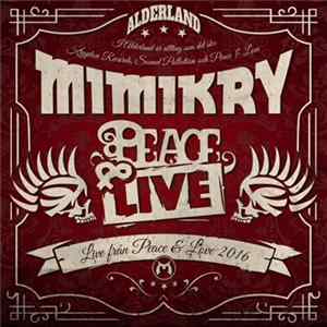 Mimikry - Peace & Live mp3