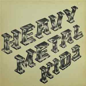 Heavy Metal Kids - Heavy Metal Kids mp3