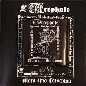 L'Acephale - Mord Und Totsclag mp3