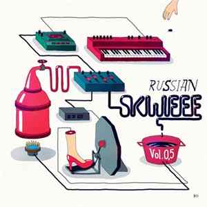 Various - Russian Skweee Vol​.​0​,​5 mp3