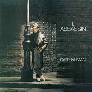 Gary Numan - I, Assassin mp3