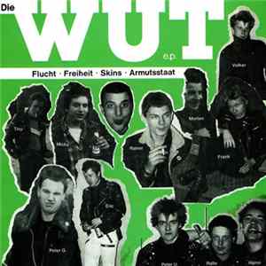 Die Wut - Die Wut E.P. mp3