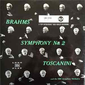 Brahms - Toscanini - Symphony No. 2 In D Major mp3