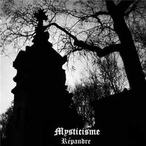 Mysticisme - Répandre mp3