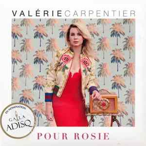 Valérie Carpentier - Pour Rosie mp3