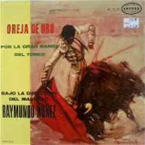 Raymundo Nunez - Oreja De Oro mp3
