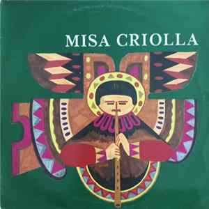 Karumanta - Misa Criolla (de Ariel Ramirez) mp3