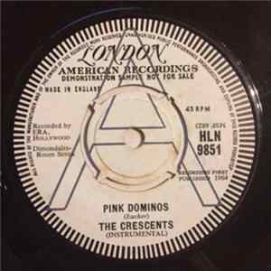 The Crescents - Pink Dominos / Breakout mp3