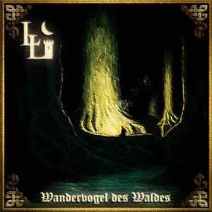 Lord Lovidicus - Wandervogel Des Waldes mp3