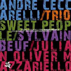 André Ceccarelli - Sweet People mp3