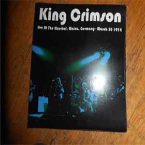 King Crimson - live at the elzerhof.mainz , germany 03-30-1974 mp3