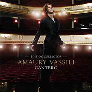 Amaury Vassili - Canterò - Edition Collector mp3