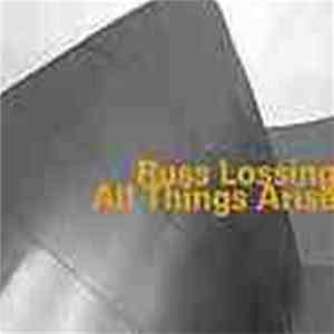 Russ Lossing - All Things Arise mp3