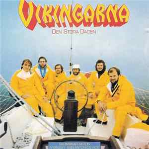 Vikingarna - Kramgoa Låtar 10: Den Stora Dagen mp3