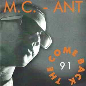 M.C.-Ant - The Come Back 91 mp3