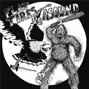 Flat Tires / The Asound - Flat Tires Vs. The Asound mp3