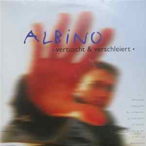Albino - Vertuscht & Verschleiert mp3